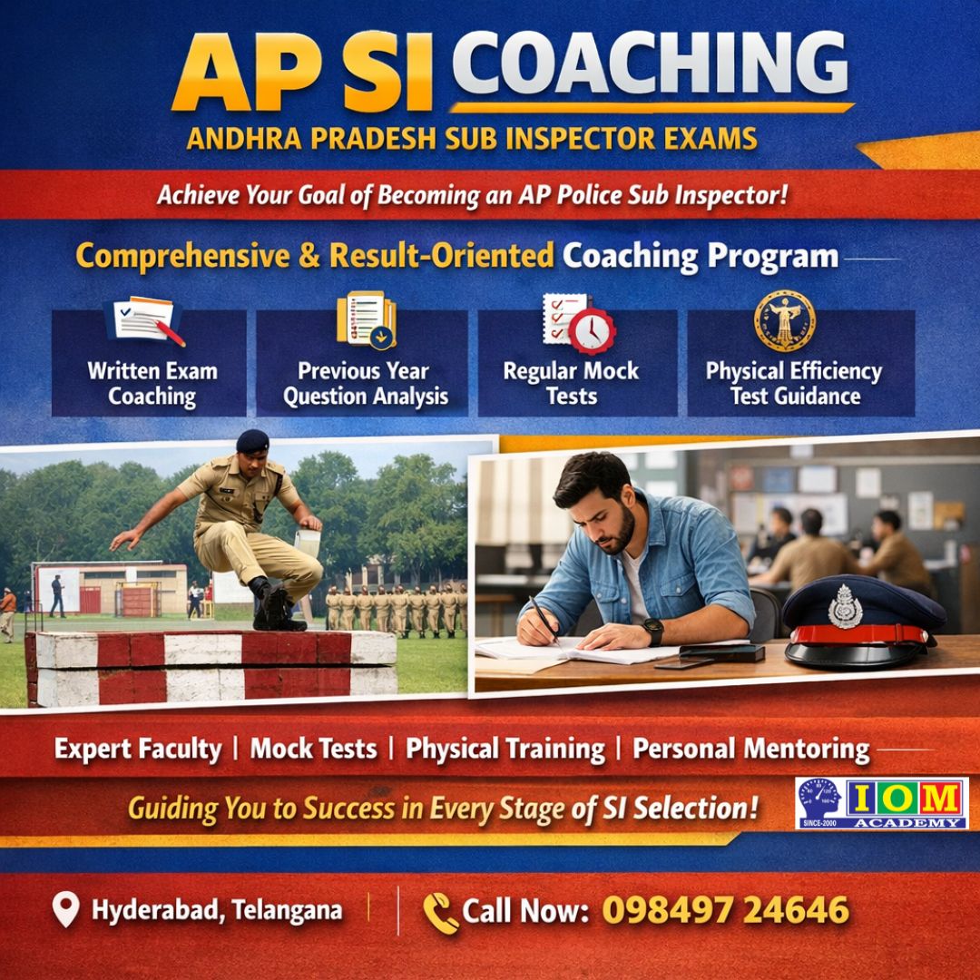 AP SI Coaching by IOM Academy