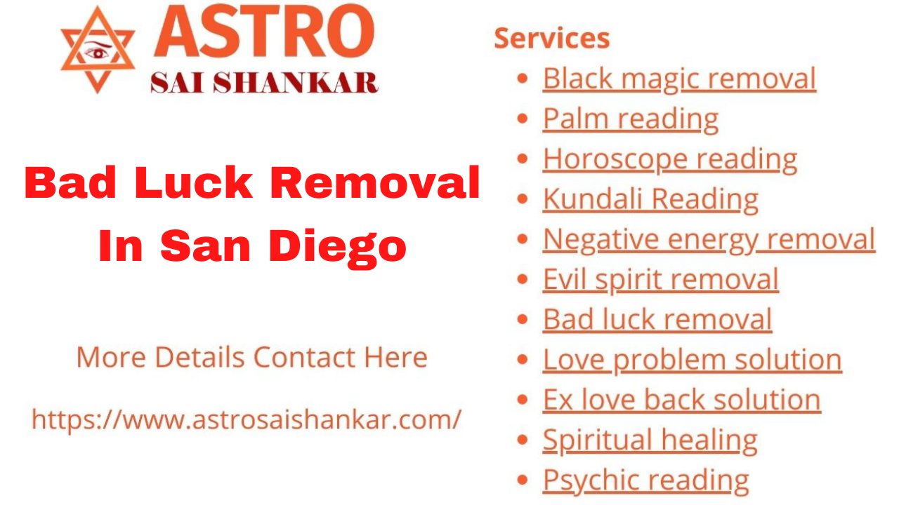 Bad Luck Removal In San Diego