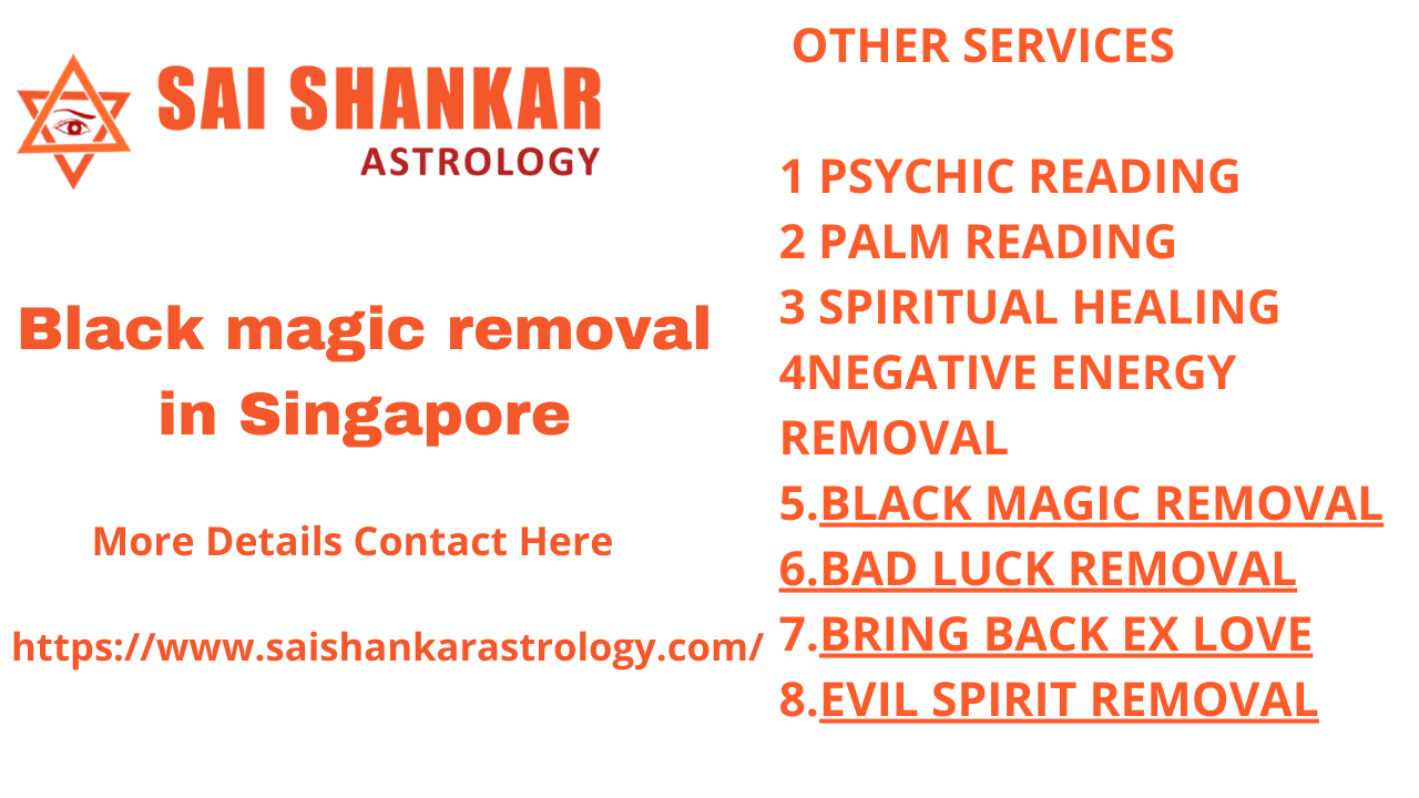 Black magic removal in Singapore
