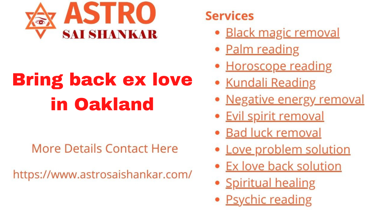 Bring back ex love in Oakland