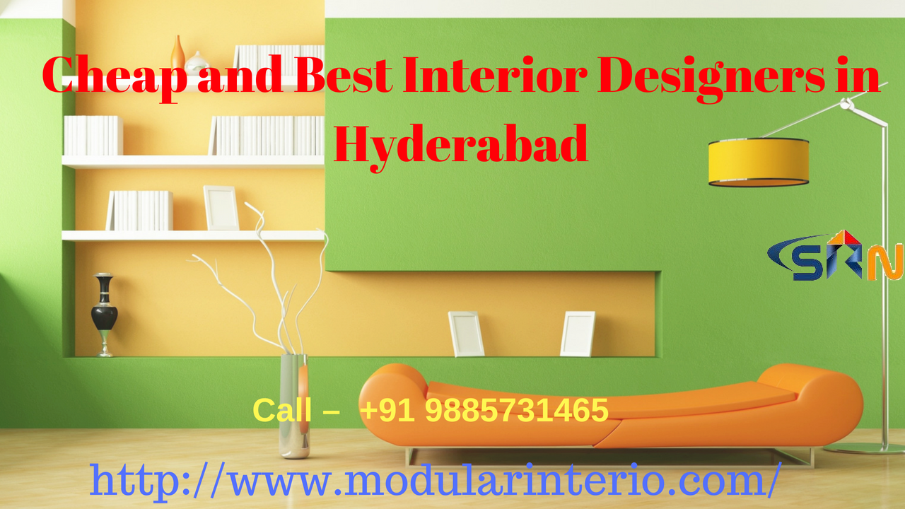 Cheap and Best Interior Designers in Hyderabad 