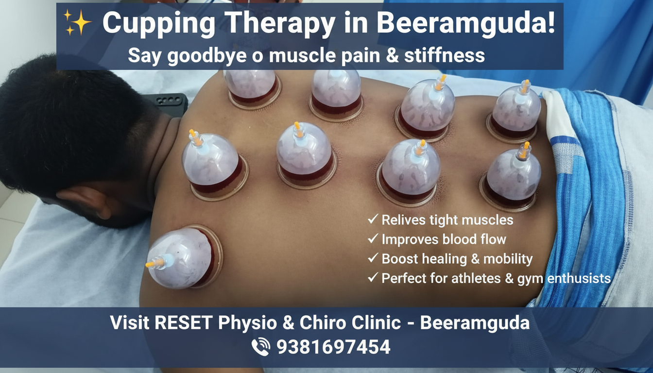Cupping Therapy for Muscle Relaxation and Strengthening in Beeramguda