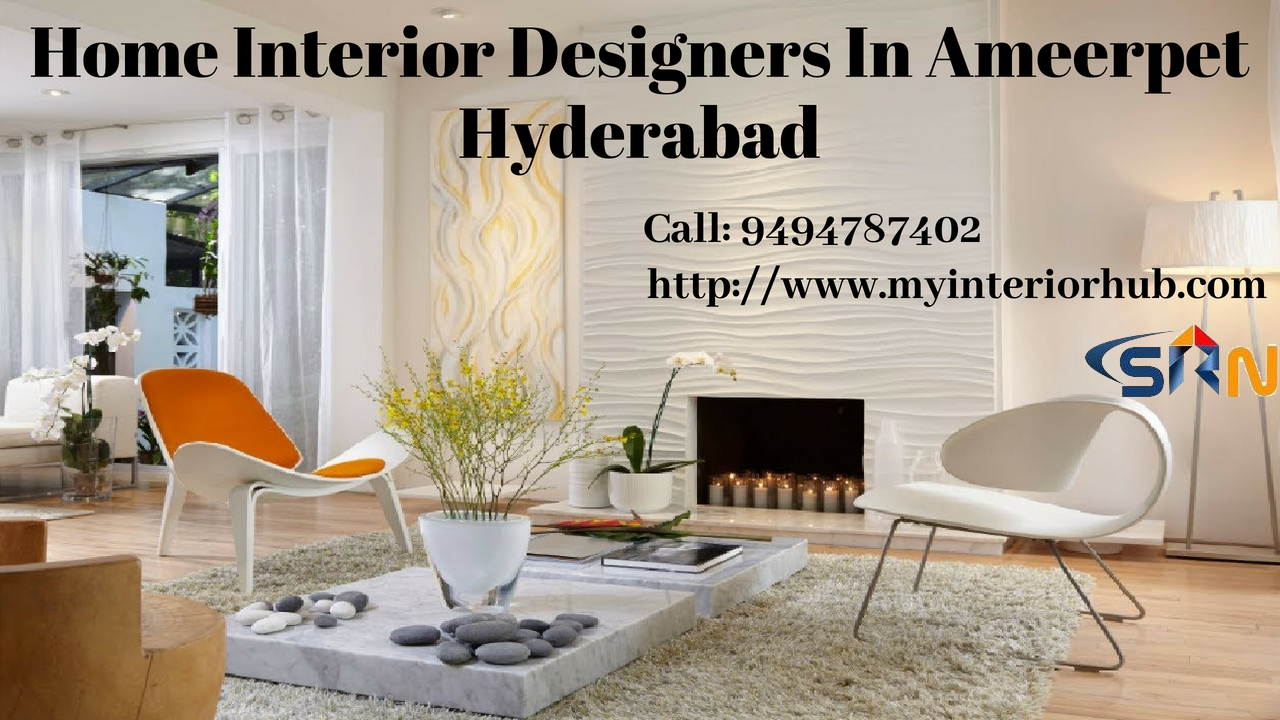 Home Interior Designers In Ameerpet Hyderabad