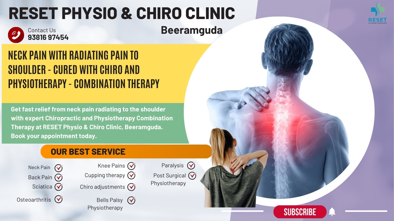 Neck Pain with Shoulder Radiating Pain Treatment center in beeramguda hyderabad
