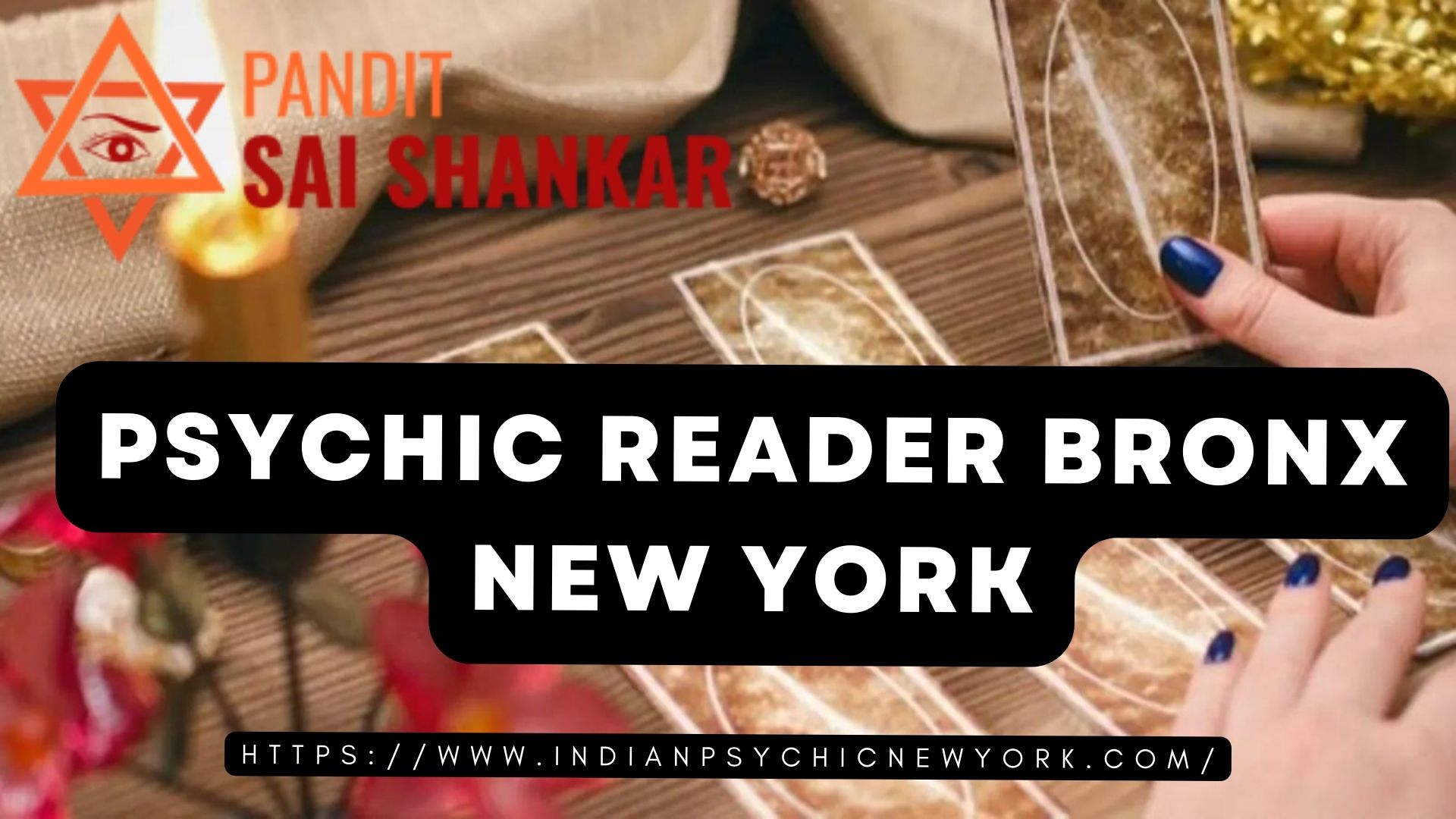 Best Psychic Reader in Bronx New York