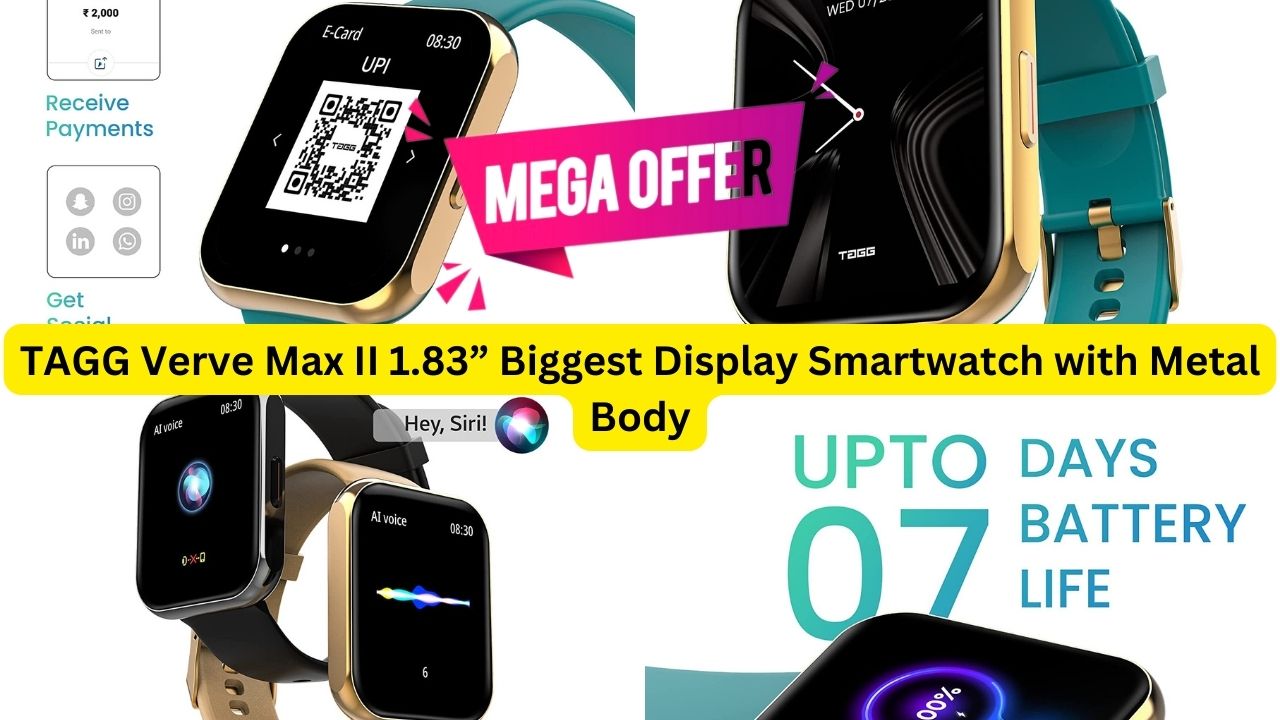 TAGG Verve Max II Smart Watch biggest offer