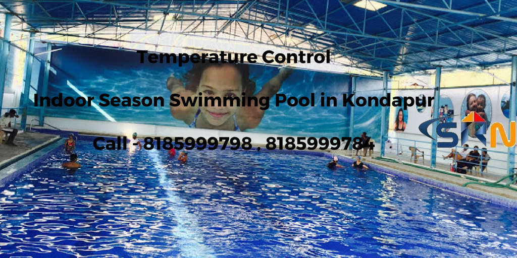 Temperature Controlled Indoor Swimming Pool in Kondapur