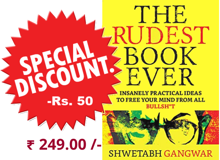 The Rudest Book Ever by Shwetabh Gangwar