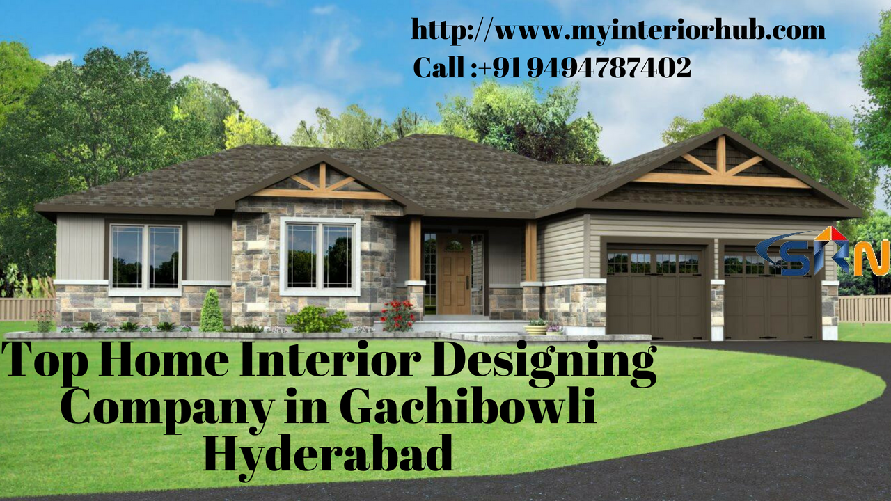 Top Home Interior Designing Company in Gachibowli Hyderabad