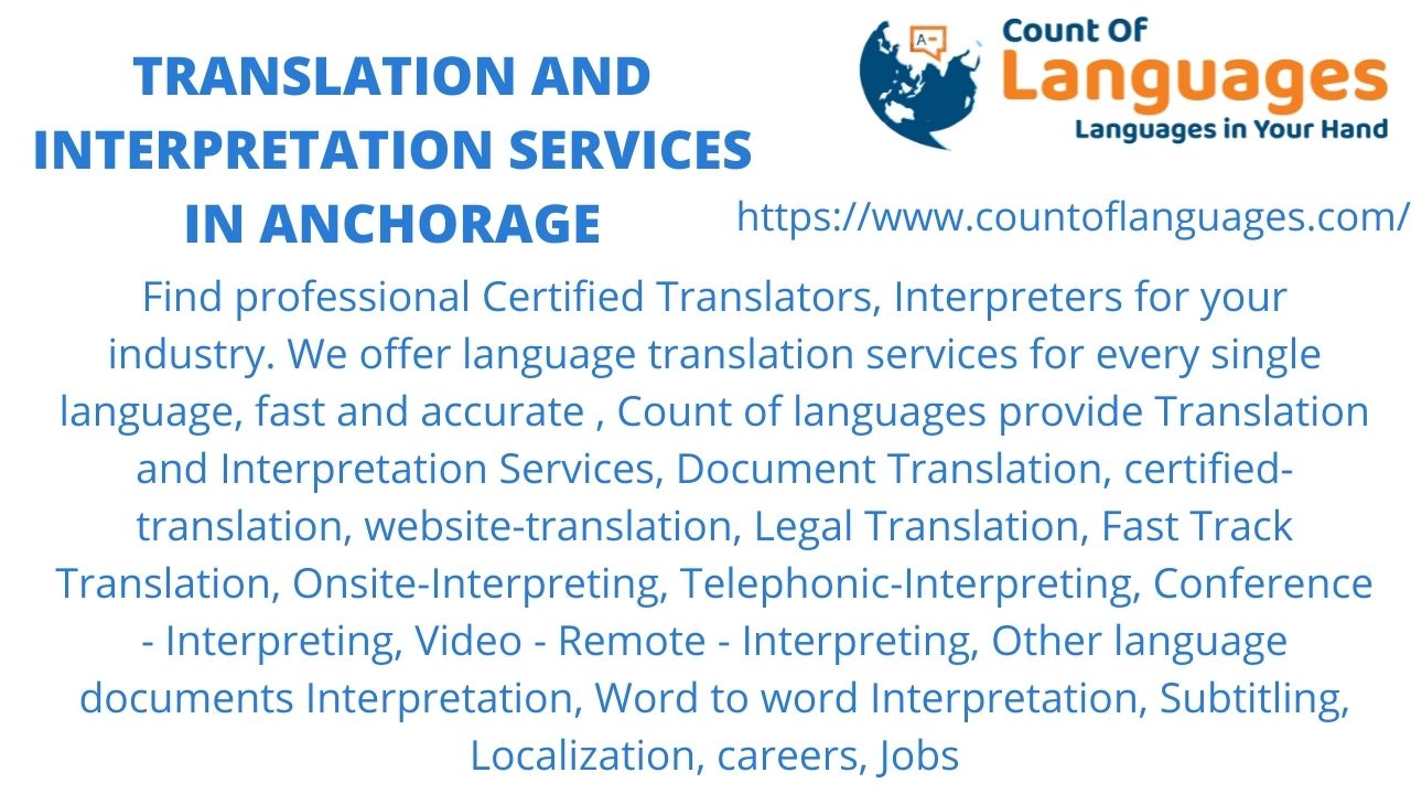 Translation and Interpreting services in Anchorage