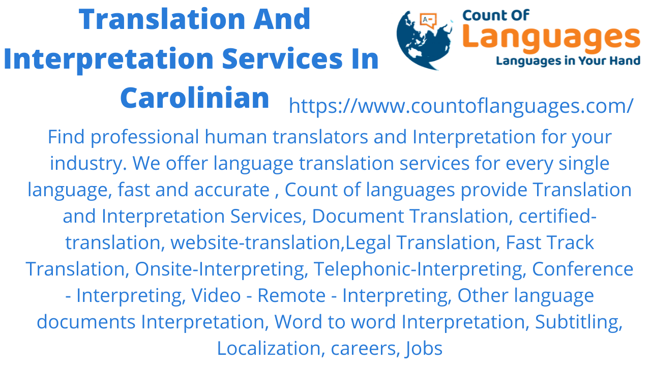 Carolinian Translation and Interpreting Services Usa