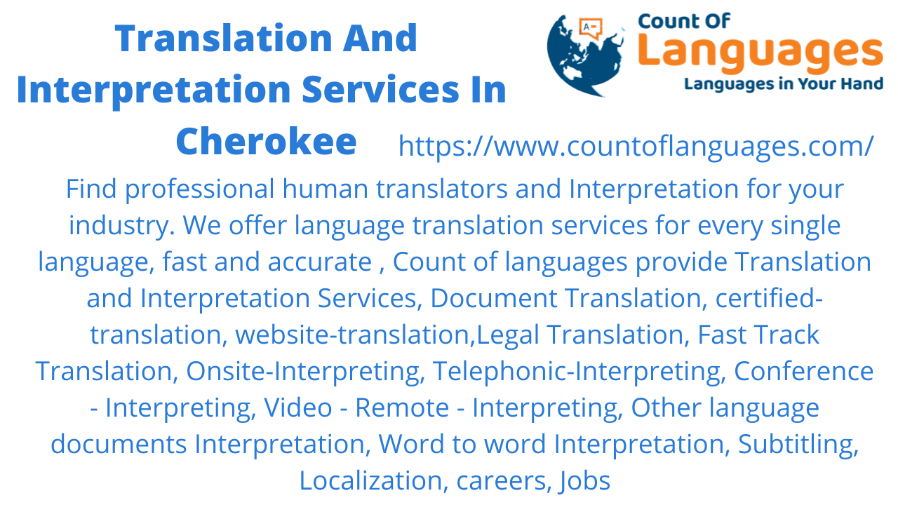 Cherokee Translation and Interpreting Services Usa