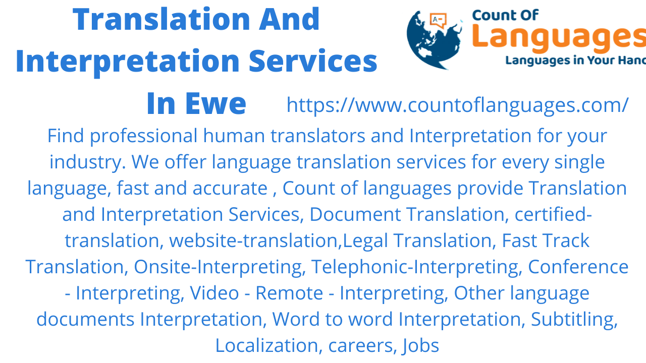 Ewe Translation and Interpreting Services Usa