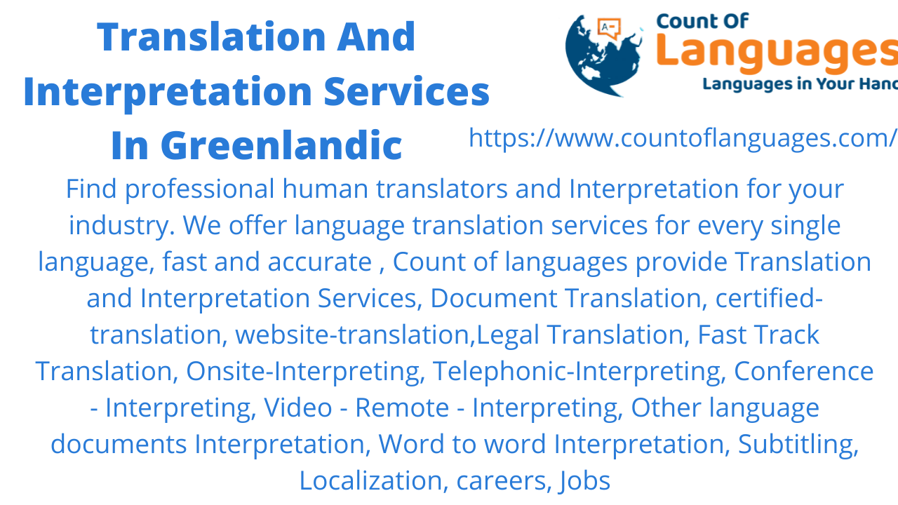 Greenlandic Translation and Interpreting Services