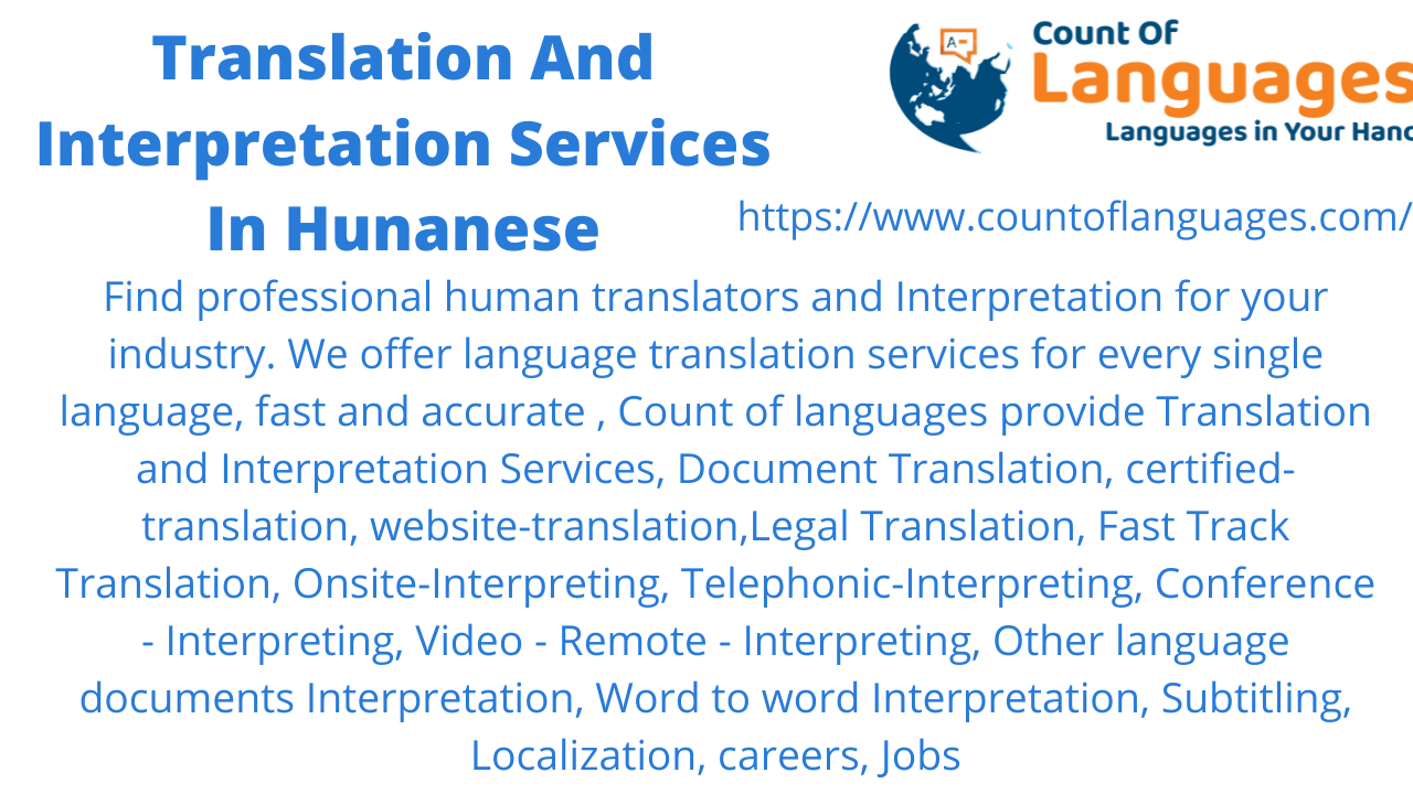 Hunanese Translation and Interpreting Services