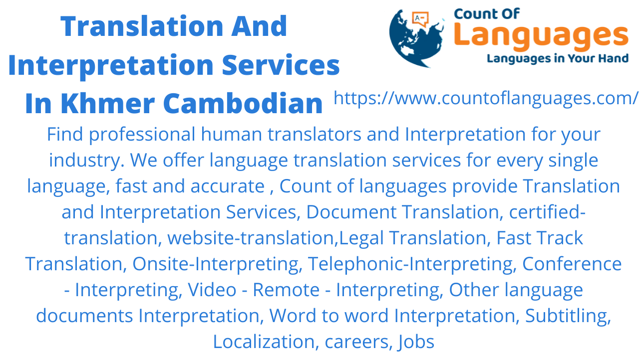 Khmer Cambodian Translation and Interpreting Services