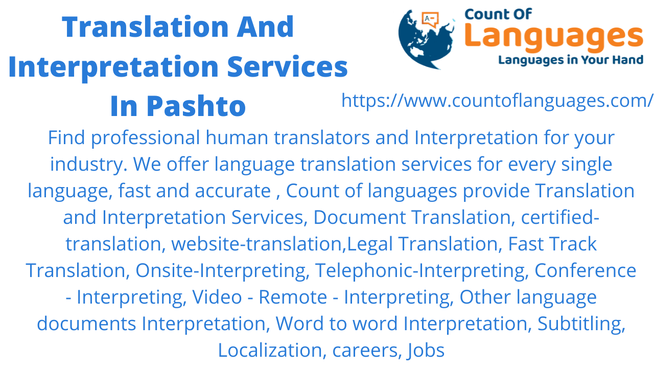 Pashto Translation and Interpreting Services