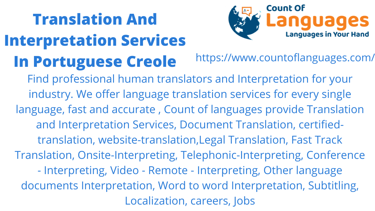 Portuguese Creole Translation and Interpreting Services