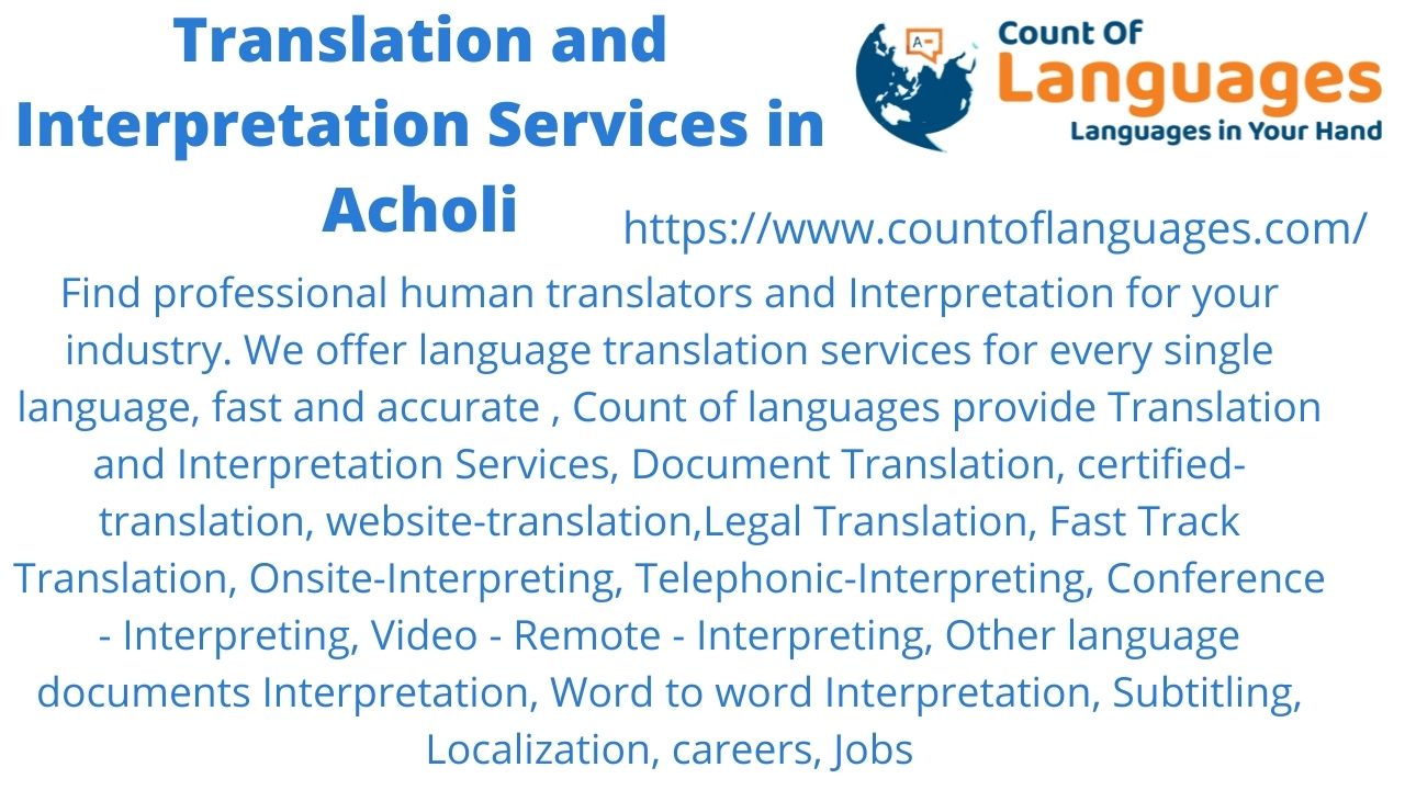 Acholi Translation and Interpreting Services Usa