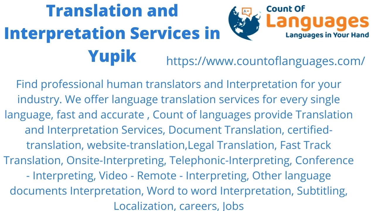 Yupik Translation and Interpreting Services