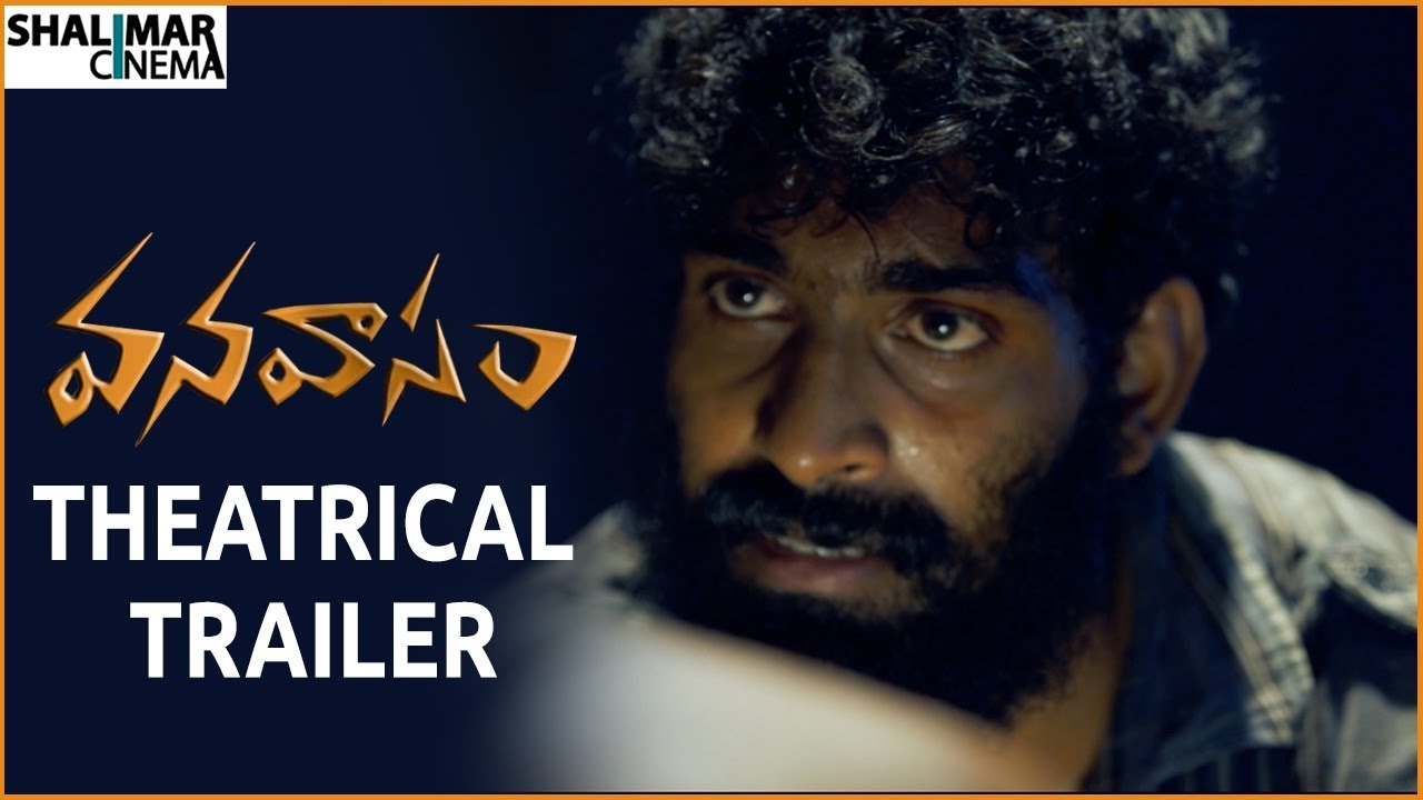 Vanavasam Movie Theatrical Trailer