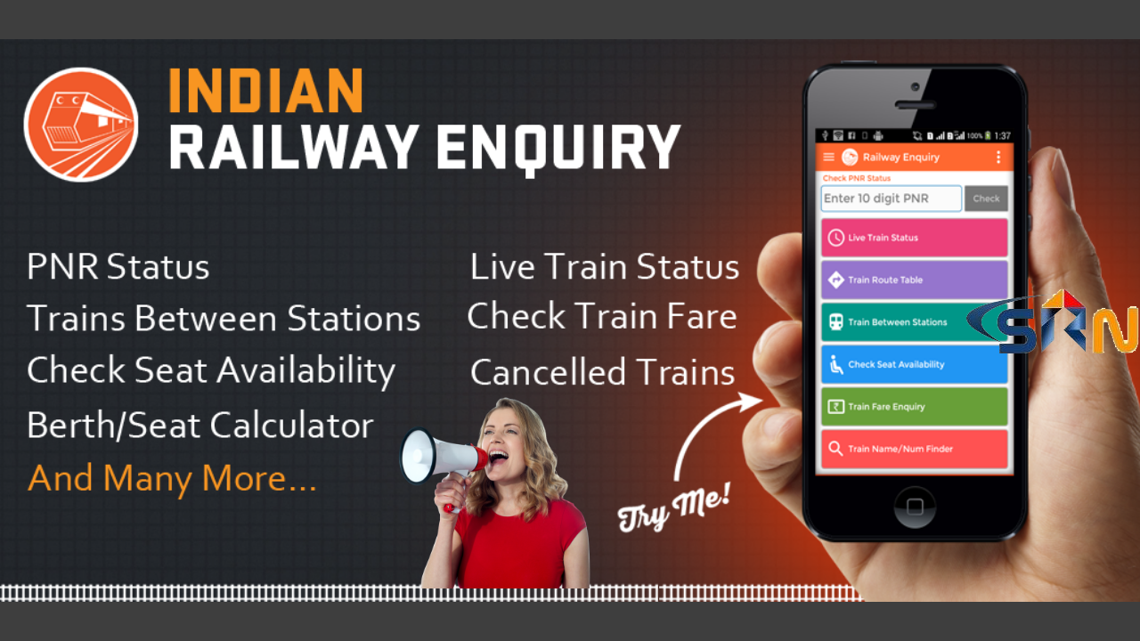 Indian Railway Mobile App For Live Status And Enquiry 2018